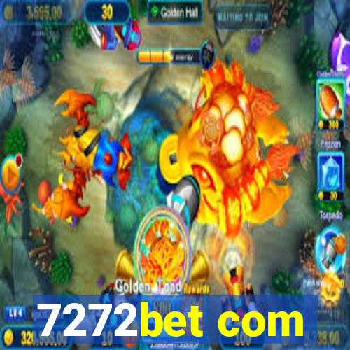 7272bet com